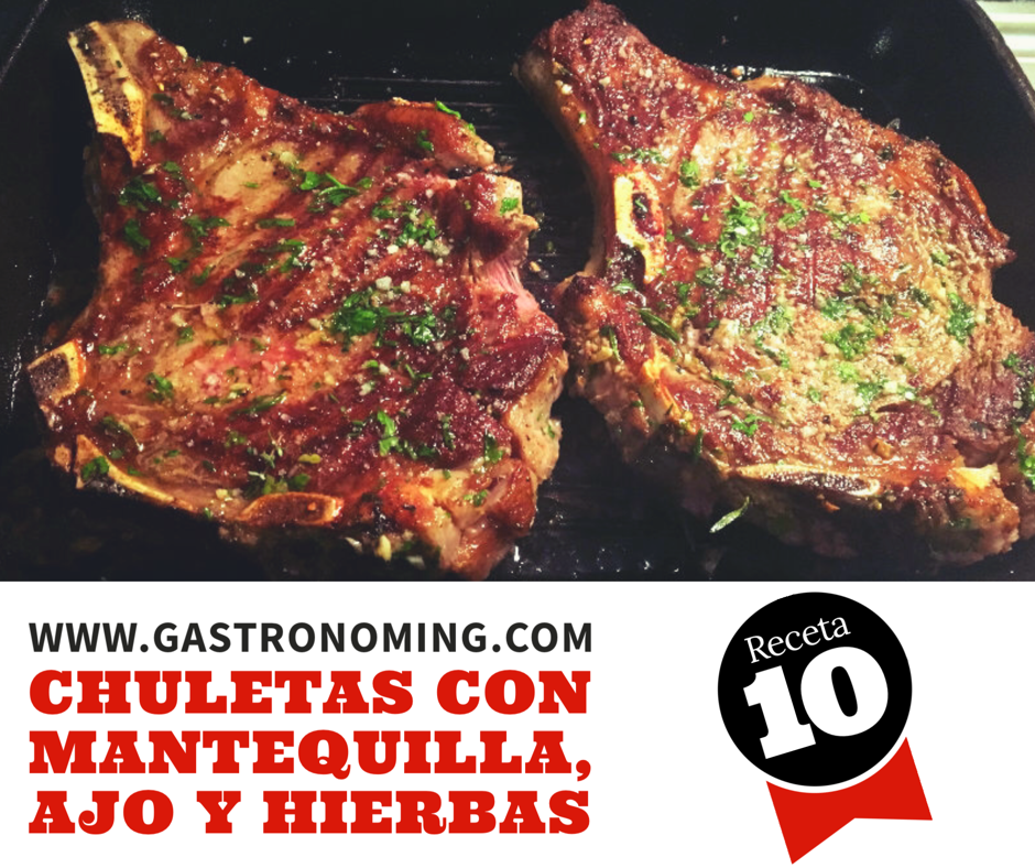 Chuletas con mantequilla, ajo y hierbas