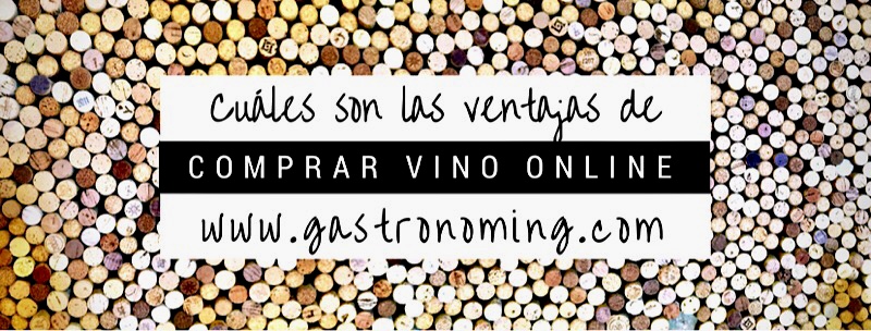 ¿Cuáles son las ventajas de comprar vino online?