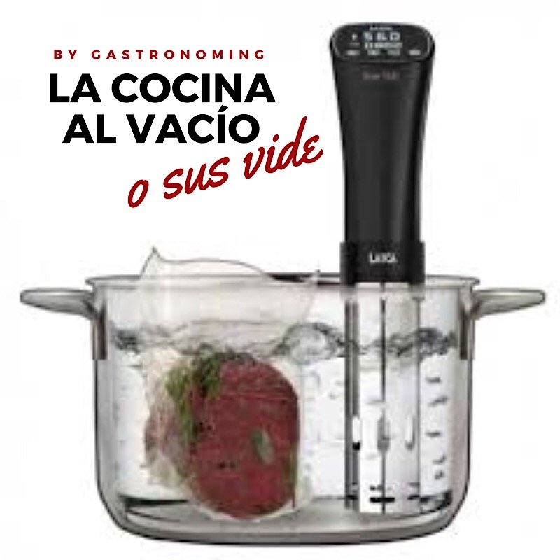 La cocina al vacío o sous vide