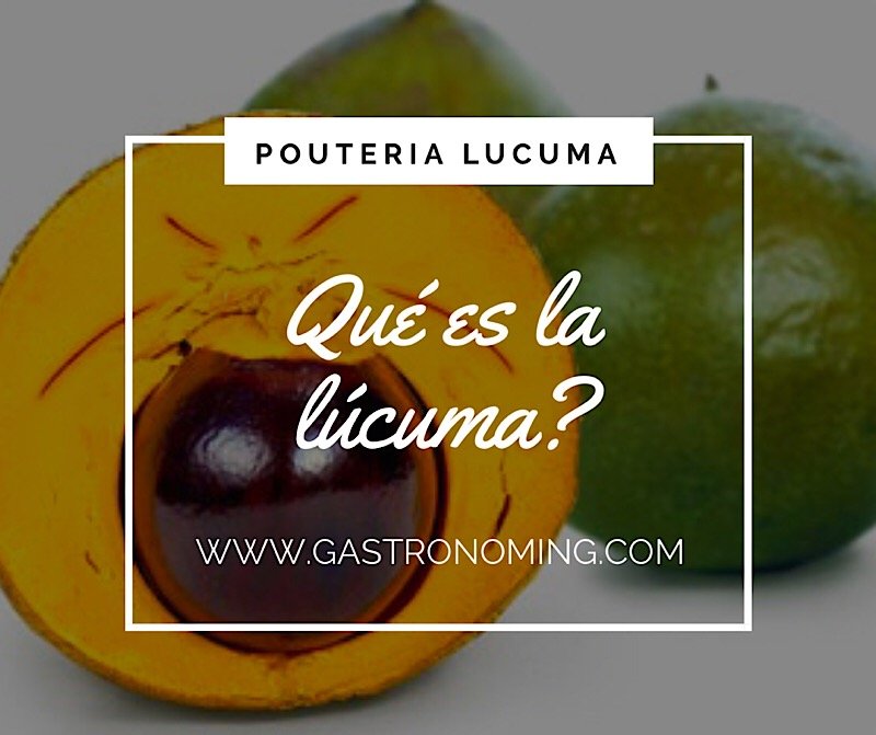 ¿Qué es la lúcuma?