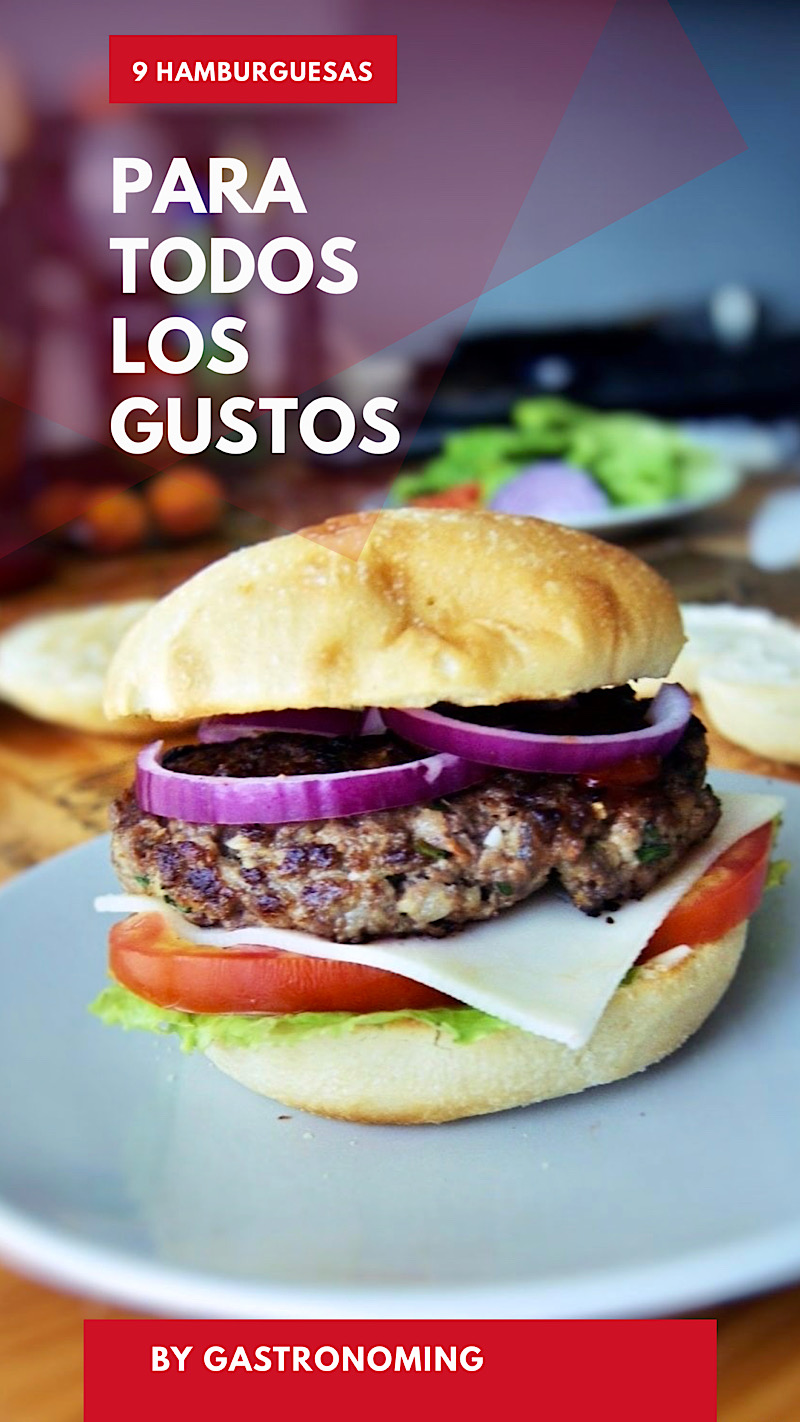 9 Hamburguesas para todos los gustos