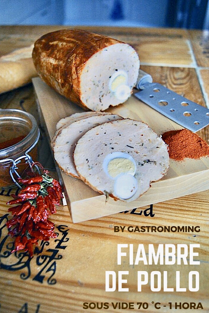 Fiambre de pollo (sous vide)