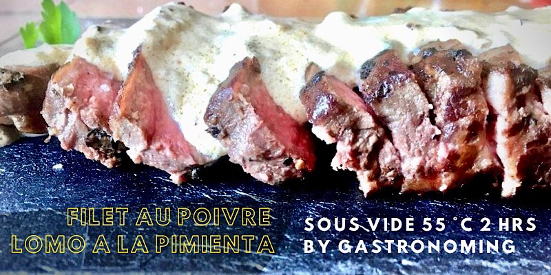 Filet au poivre o lomo a la pimienta (sous vide)
