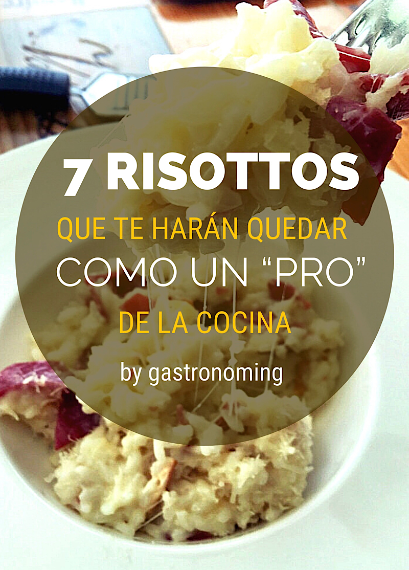 7 Risottos que te harán quedar como un “pro” de la cocina