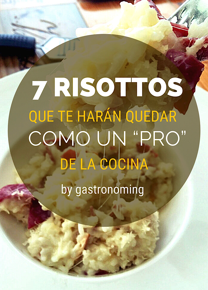 7 Risottos que te harán quedar como un «pro» de la cocina