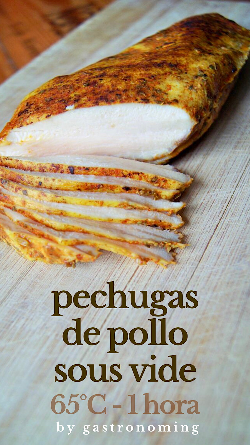 Pechugas de pollo (sous vide)