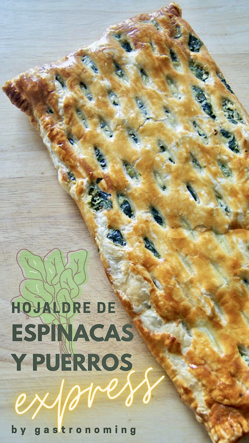 Hojaldre de espinacas y puerros express