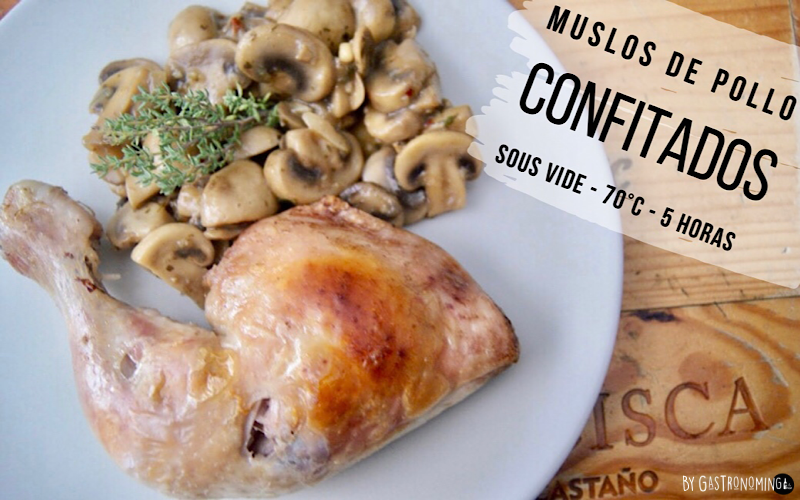 Muslos de pollo confitados (sous vide)