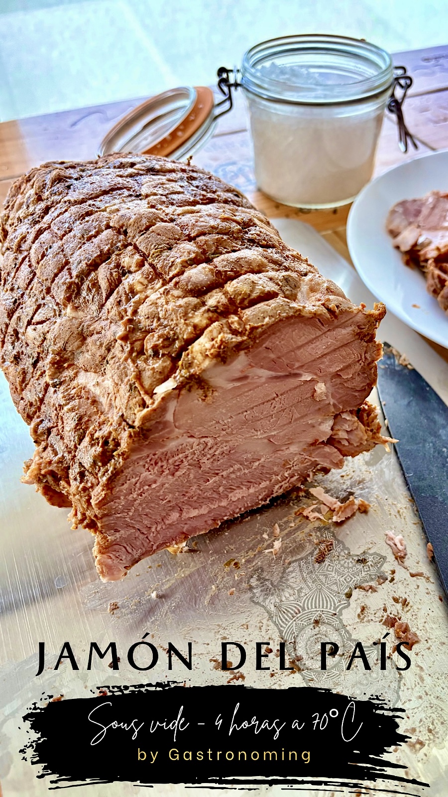 Jamón del país (sous vide), la versión a baja temperatura