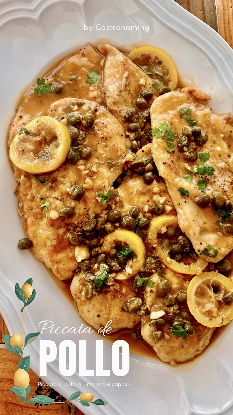 Piccata de pollo o mejor dicho «Pollo al limón italiano»
