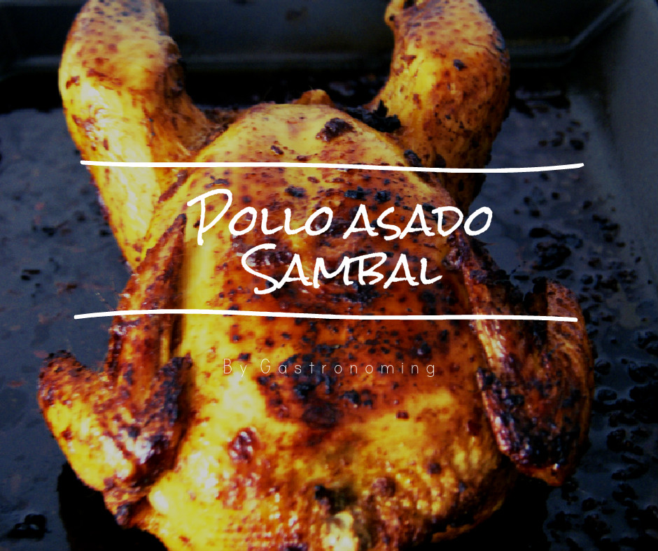 Pollo asado Sambal